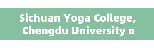 Sichuan Yoga College, Chengdu University of Geriatrics enrollment conditions and fees?